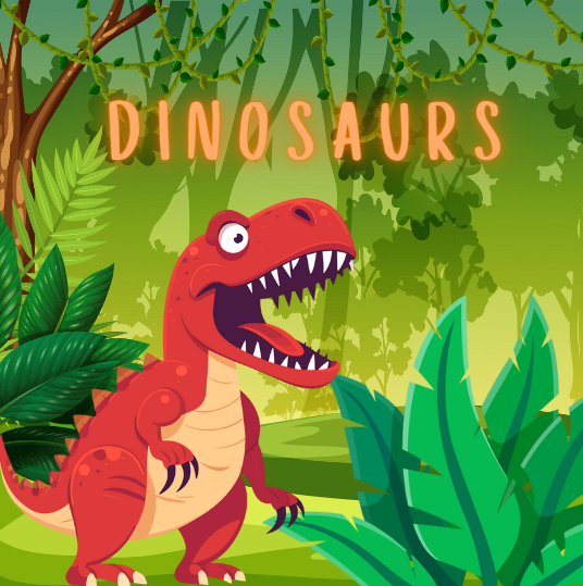 Dinosaurs